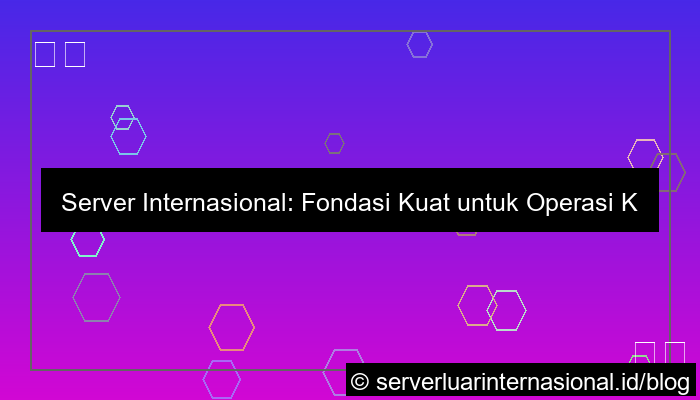 server internasional untuk security operations