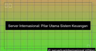 server internasional untuk sistem keuangan global