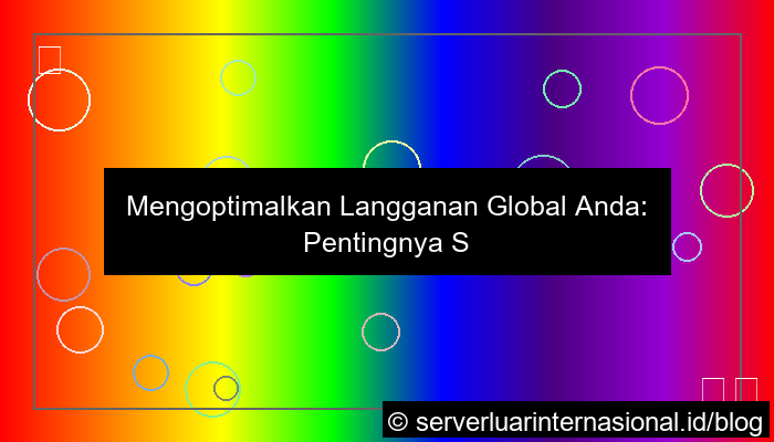 server internasional untuk subscription global