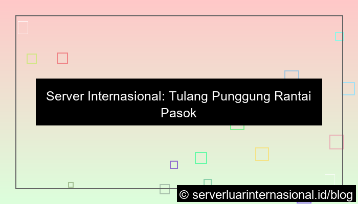 server internasional untuk supply chain global