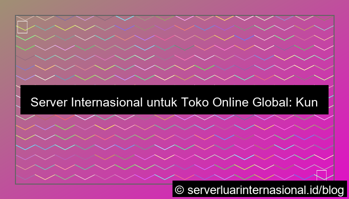 server internasional untuk toko online global