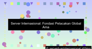 desain server internasional untuk tracing global