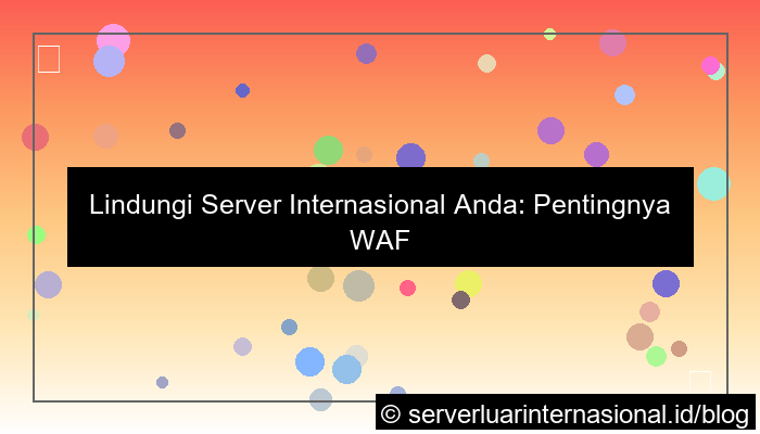 server internasional waf protection