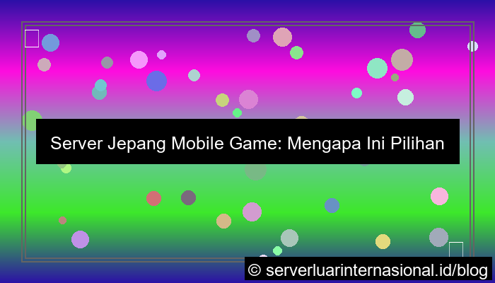 server jepang mobile game