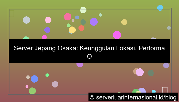 server jepang osaka