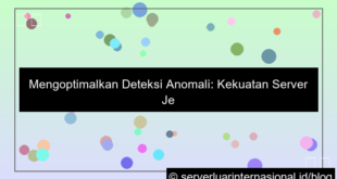 server jepang untuk anomaly detection