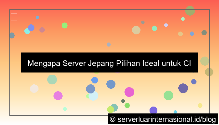 gambar server jepang untuk ci server