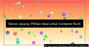 server jepang untuk container runtime