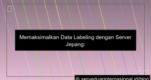 desain server jepang untuk data labeling