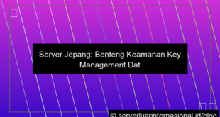server jepang untuk key management