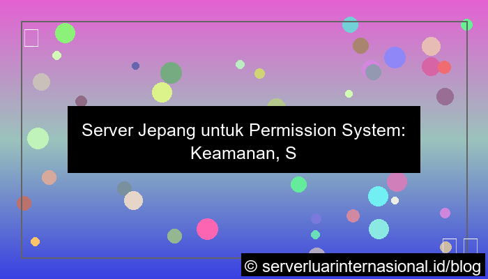 visual server jepang untuk permission system