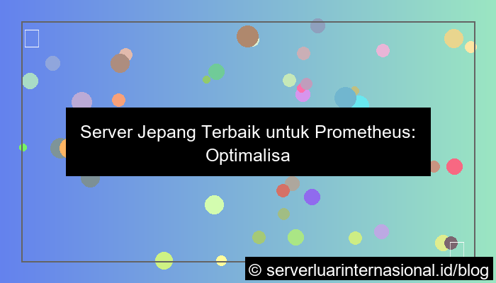 server jepang untuk prometheus