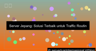 server jepang untuk traffic routing