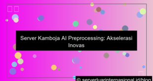 server kamboja ai preprocessing