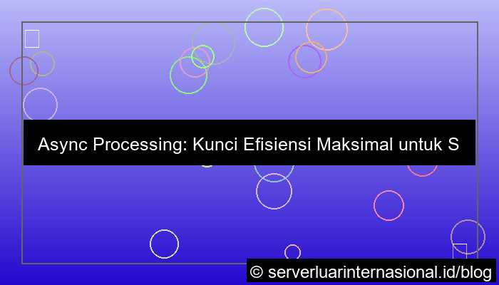 server kamboja async processing