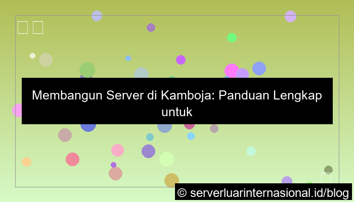 grafik server kamboja build server
