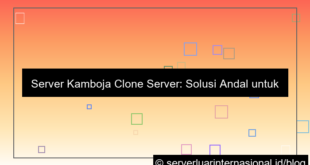server kamboja clone server