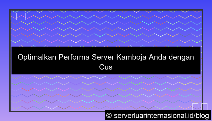 server kamboja custom kernel