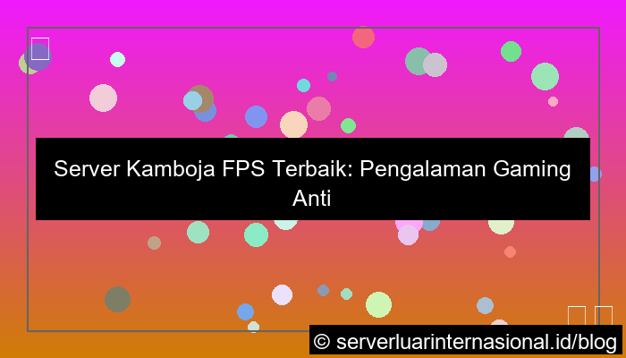 server kamboja fps