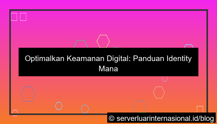 server kamboja identity management