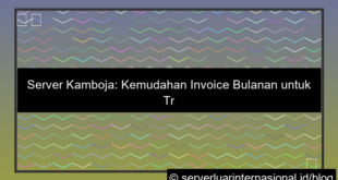 server kamboja invoice bulanan