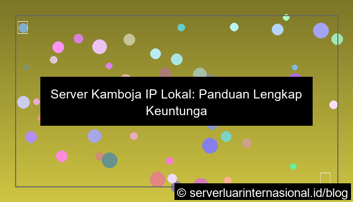 server kamboja ip lokal