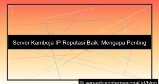 server kamboja ip reputasi baik