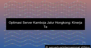 desain server kamboja jalur hongkong