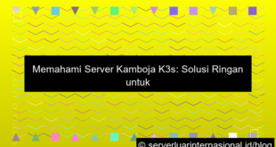 desain server kamboja k3s