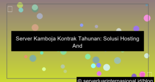 server kamboja kontrak tahunan
