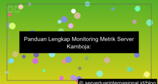 desain server kamboja metrics monitoring