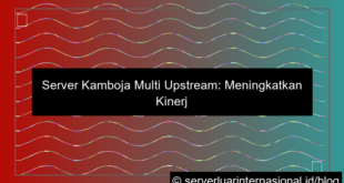 gambar server kamboja multi upstream