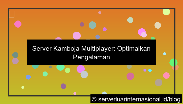 server kamboja multiplayer