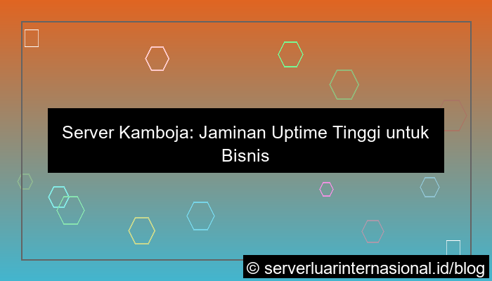 ilustrasi server kamboja network uptime tinggi