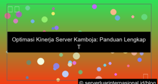 ilustrasi server kamboja performance tuning