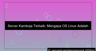 server kamboja pilihan os linux