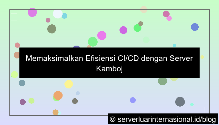 desain server kamboja pipeline runner