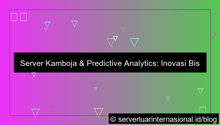 server kamboja predictive analytics