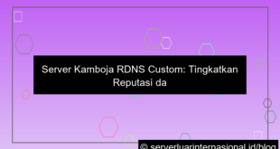 desain server kamboja rdns custom