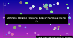 visual server kamboja regional routing
