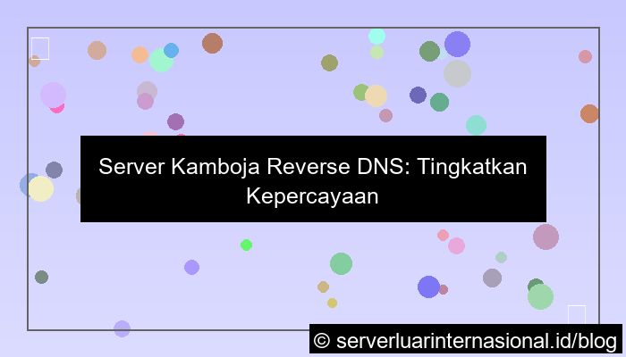 visual server kamboja reverse dns
