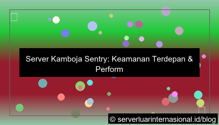 server kamboja sentry