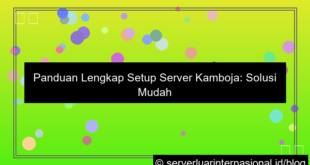 server kamboja setup dibantu