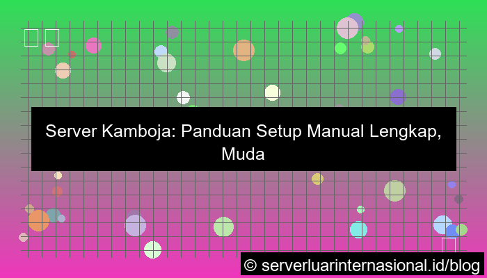 ilustrasi server kamboja setup manual