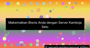 server kamboja setup otomatis