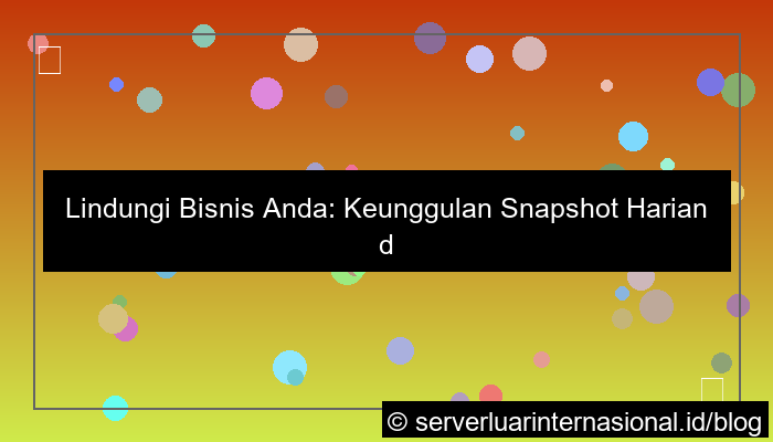 server kamboja snapshot harian