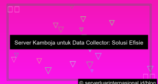 gambar server kamboja untuk data collector