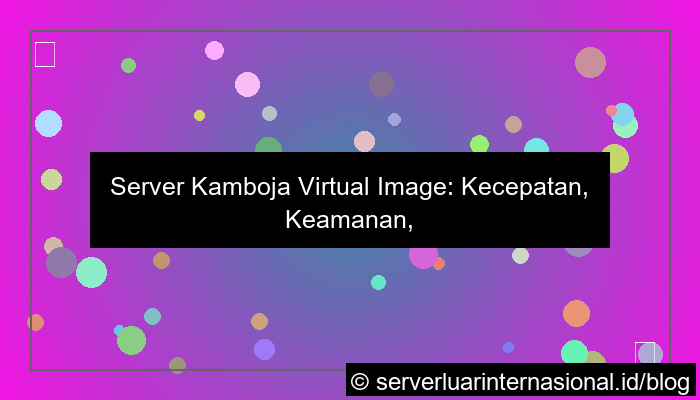 server kamboja virtual image