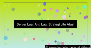 gambar server luar anti lag