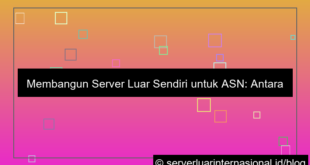 desain server luar asn sendiri